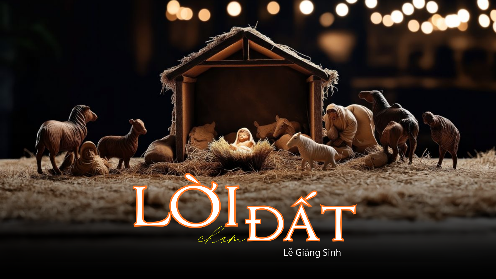 "Lời" chạm "Đất"